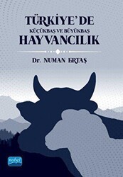 Türkiye’de Küçükbaş ve Büyükbaş Hayvancılık - Nobel Akademik Yayıncılık