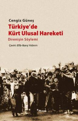 Türkiye’de Kürt Ulusal Hareketi - 1