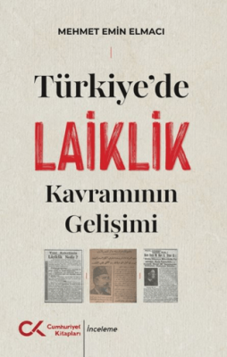 Türkiye`de Laiklik Kavramının Gelişimi - 1