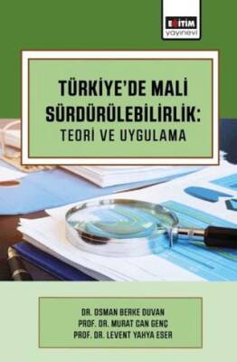 Türkiye’de Mali Sürdürülebilirlik: Teori ve Uygulama - 1