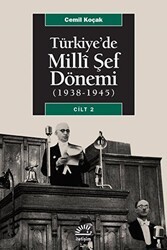 Türkiye’de Milli Şef Dönemi 2 1938-1945 - İletişim Yayınevi