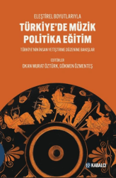 Türkiye’de Müzik Politika Eğitim - Kabalcı Yayınevi - Doruk Yayınları