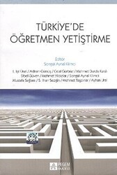 Türkiye’de Öğretmen Yetiştirme - Pegem Akademi Yayıncılık
