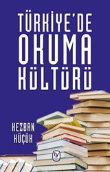 Türkiye`de Okuma Kültürü - Tekin Yayınevi
