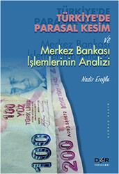 Türkiye’de Parasal Kesim ve Merkez Bankası İşlemlerinin Analizi - Der Yayınları