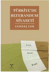 Türkiye`de Referandum Siyaseti - Umuttepe Yayınları