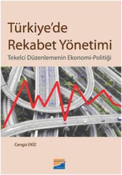 Türkiye’de Rekabet Yönetimi - Siyasal Kitabevi - Akademik Kitaplar