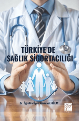 Türkiye’de Sağlık Sigortacılığı - 1