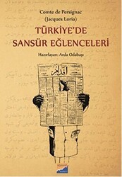 Türkiye`de Sansür Eğlenceleri - Siyasal Kitabevi