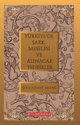 Türkiye’de Şark Meselesi ve Alınacak Tedbirler - Bilgeoğuz Yayınları