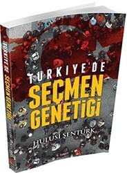 Türkiye`de Seçmen Genetiği - İşaret Yayınları