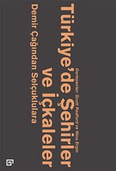 Türkiye’de Şehirler ve İçkaleler - Koç Üniversitesi Yayınları