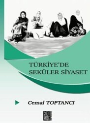 Türkiye’de Seküler Siyaset - Ters Köşe Yayınları