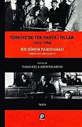 Türkiye`de Tek Partili Yıllar 1923-1950 - Pınar Yayınları
