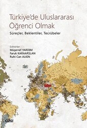Türkiye`de Uluslararası Öğrenci Olmak - Çizgi Kitabevi Yayınları