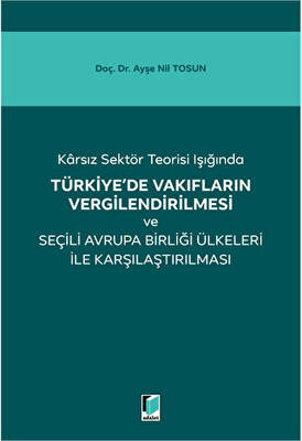 Türkiye`de Vakıfların Vergilendirilmesi - 1