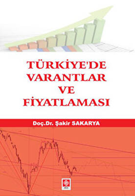 Türkiye`de Varantlar ve Fiyatlaması - 1