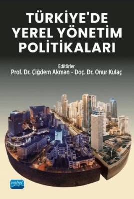 Türkiye’de Yerel Yönetim Politikaları - 1