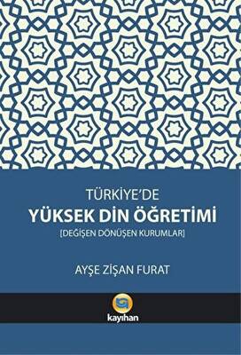 Türkiye’de Yüksek Din Öğretimi - 1
