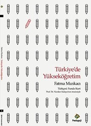Türkiye`de Yükseköğretim - Pedagoji Yayınları