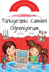 Türkiye’deki Camileri Öğreniyorum - Nesil Çocuk Yayınları
