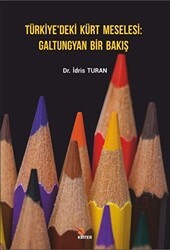 Türkiye’deki Kürt Meselesi Galtungyan Bir Bakış - Kriter Yayınları