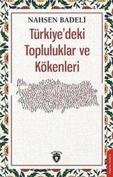 Türkiye`deki Topluluklar ve Kökenleri - Dorlion Yayınları