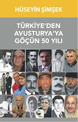 Türkiye’den Avusturya’ya Göçün 50 Yılı - Belge Yayınları