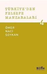 Türkiye`den Felsefe Manzaraları 4 - Bilge Kültür Sanat