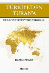 Türkiye’den Turan’a Bir Medeniyetin Yeniden Doğuşu - Od Kitap