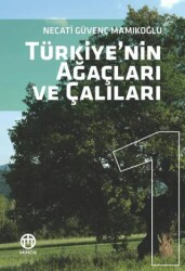 Türkiye`nin Ağaç ve Çalıları 1 - Minoa Kitap