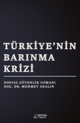 Türkiye’nin Barınma Krizi - Serüven Yayınevi