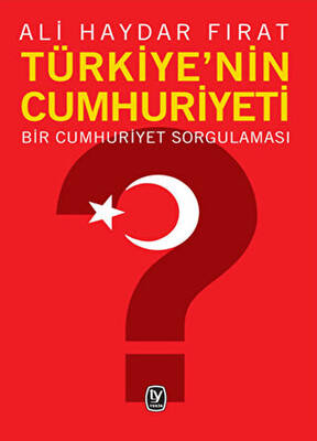 Türkiye’nin Cumhuriyeti - 1