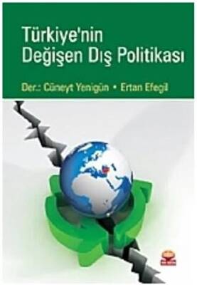 Türkiye’nin Değişen Dış Politikası - 1