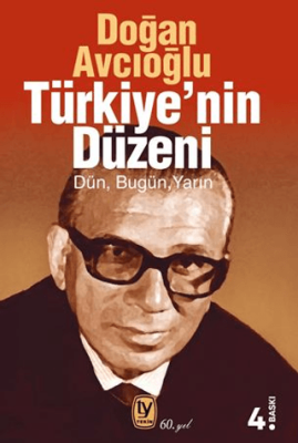 Türkiye`nin Düzeni - 1