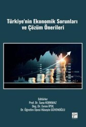 Türkiye`nin Ekonomik Sorunları ve Çözüm Önerileri - Gazi Kitabevi