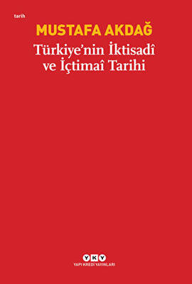 Türkiye’nin İktisadi ve İçtimai Tarihi - 1