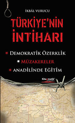 Türkiye`nin İntiharı - 1