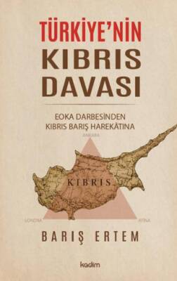 Türkiye’nin Kıbrıs Davası - 1