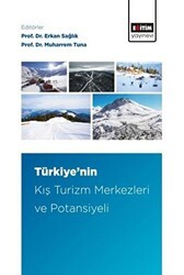 Türkiye’nin Kış Turizm Merkezleri ve Potansiyeli - Eğitim Yayınevi - Bilimsel Eserler