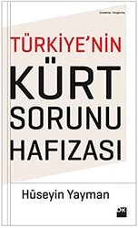 Türkiye’nin Kürt Sorunu Hafızası - Doğan Kitap