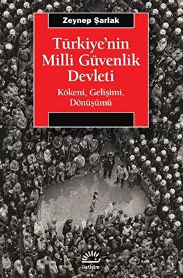Türkiye`nin Milli Güvenlik Devleti - 1