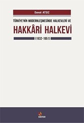 Türkiye`nin Modernleşmesinde Halkevleri ve Hakkari Halkevi 1932-1951 - Kriter Yayınları