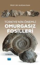 Türkiye’nin Önemli Omurgasız Fosilleri - Nobel Akademik Yayıncılık