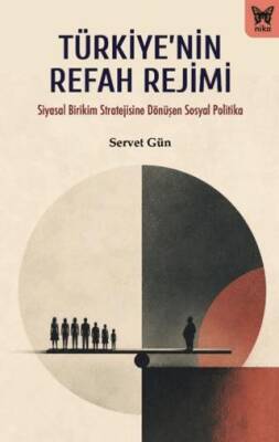 Türkiye`nin Refah Rejimi - 1
