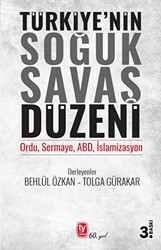 Türkiye’nin Soğuk Savaş Düzeni - Tekin Yayınevi