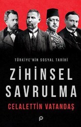 Türkiye’nin Sosyal Tarihi - Zihinsel Savrulma - Pınar Yayınları