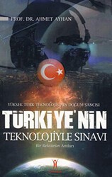 Türkiye’nin Teknolojiyle Sınavı - Yeniyüzyıl Yayınları