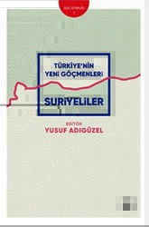 Türkiye’nin Yeni Göçmenleri - Palet Yayınları