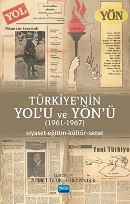 Türkiye’nin Yol’u Ve Yön’ü 1961 - 1967 - 1